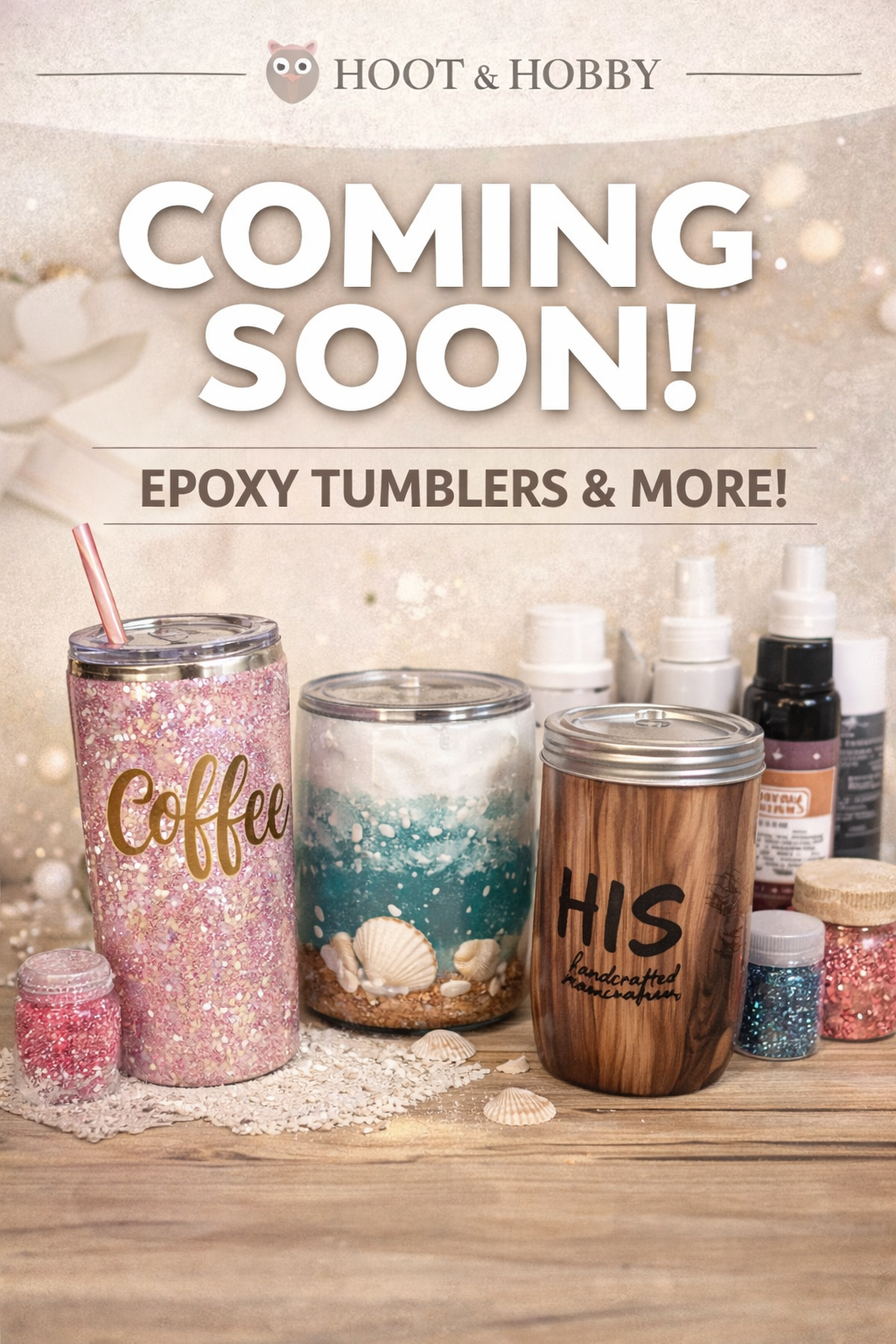 EPOXY TUMBLERS & MORE